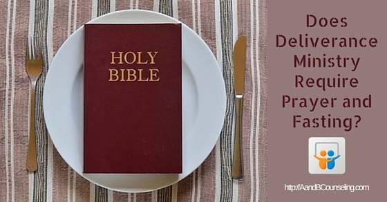[Slideshare] Does Deliverance Ministry Require Prayer and Fasting?