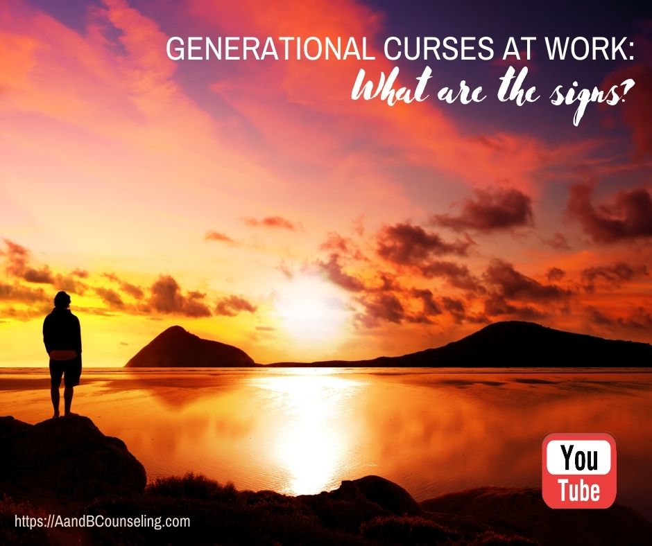 [Video] Generational Curses at Work: What are the Signs? - Above ...